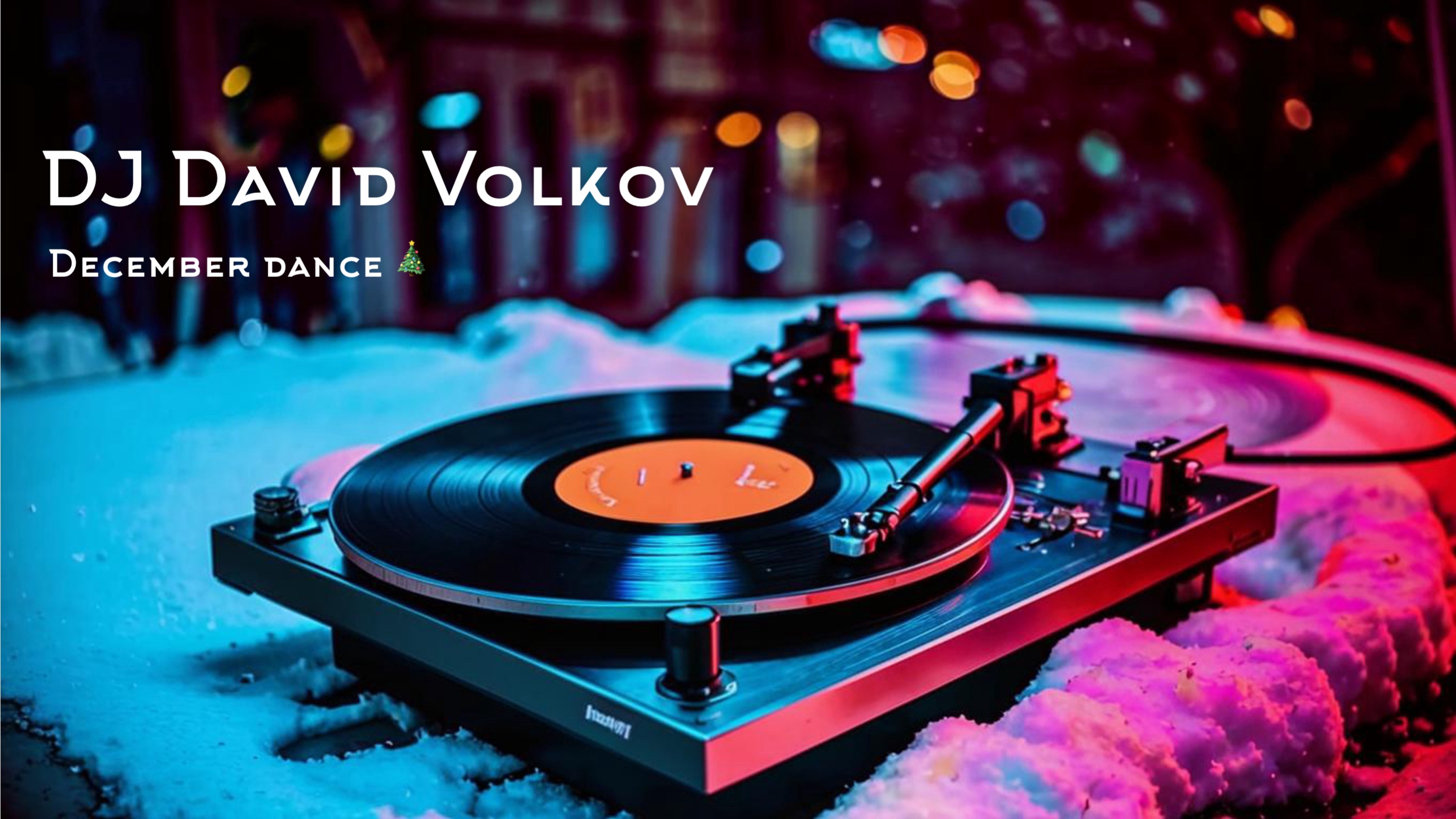 Dj David Volkov - December Dance 🎄