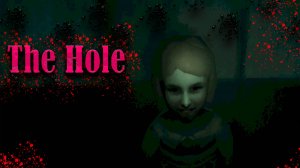 The Hole - ТЯЖЕЛЫЙ ХОРРОР