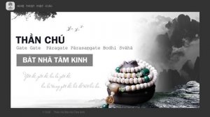 Nhạc Thần chú Bát Nhã Tâm Kinh  (The Heart Sutra Mantra) - Tiếng Phạn