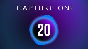 Capture One 20 Обновление, которое вам точно понравится!