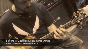 Chitarre Dean Soltero e Cadillac_Dime Amps