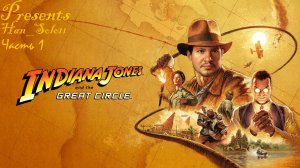 Indiana Jones and the Great Circle