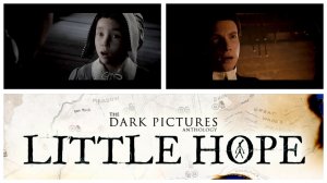 The Dark Pictures:Little Hope #4 Странные видения