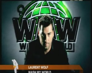 Laurent Wolf - Wash My World