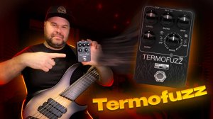 Обзор педали Shift Line Termofuzz MkII - аналоговый фуз-драйв со встроенным октавером