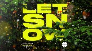 Новогодний сборник "Let It Snow"