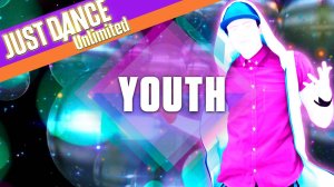 Just Dance 2017 - Youth by Troye Sivan