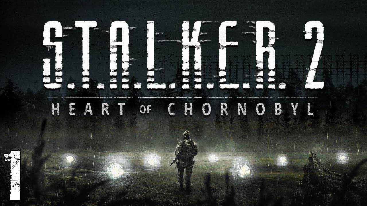 S.T.A.L.K.E.R. 2 ПРОХОЖДЕНИЯ Heart of Chornobyl #1. Новый Сталкер