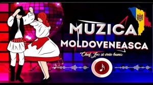 🔴 Colectie de MUZICA MOLDOVENEASCA 2024 ▶️ Cea mai Frumoasa Muzica de Petrecere ♫♪♬♪🔥♫♪♬🎤🔊🎧🎼