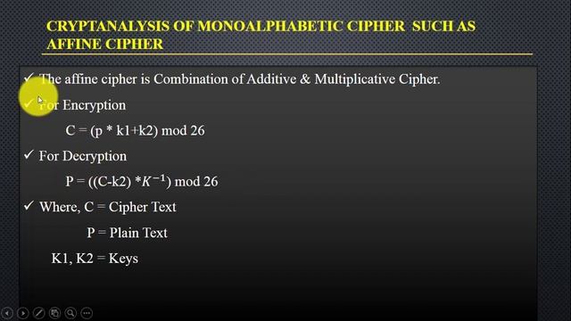 Affine Cipher Example Cryptanalysis of Monoalphabetic cipher  ~xRay Pixy