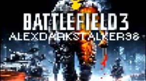 AleXDarkstalker98   Батлфилд 3