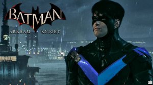 Batman  Arkham Knight►Прохождение без комментариев.#6