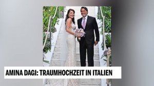 Amina Dagi: Traumhochzeit in Italien
