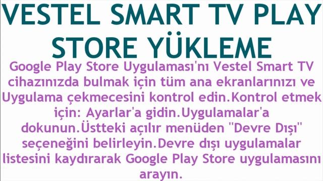 Vestel Smart TV Play Store Yükleme Nasıl Yapılır?