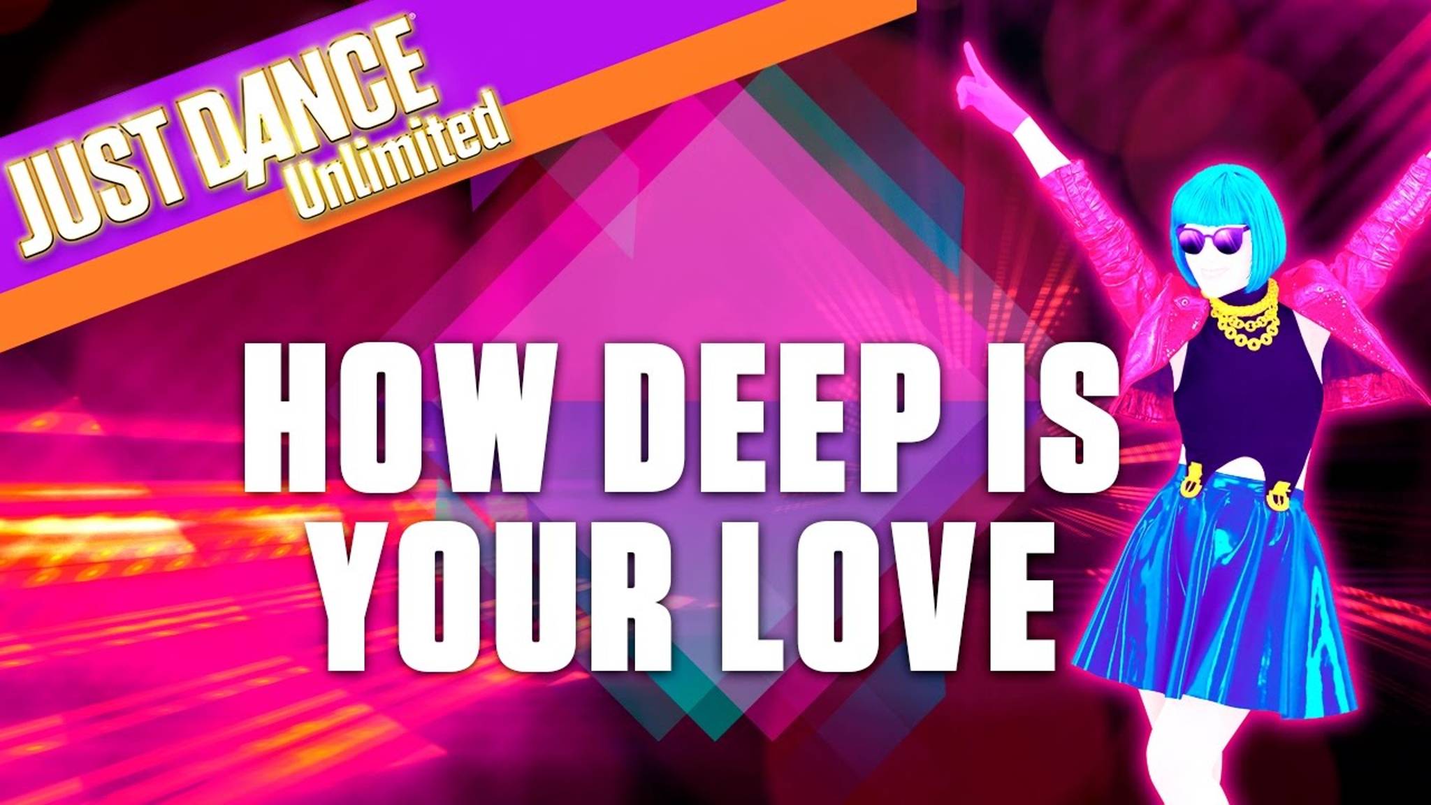 Just Dance 2017: How Deep Is Your Love by Calvin Harris & Disciples