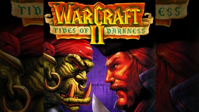 Warcraft 2 Tides of Darkness + Beyond the Dark Portal [COMPLETE OST , HIGH QUALITY]