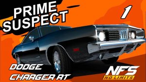 Dodge Charger R/T / событие Prime Suspect / #1 / NFS No limits