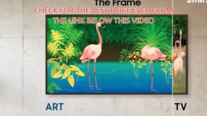 Samsung  Frame 65 Inch QLED 4K LS03 Series Ultra HD Smart TV with HDR and Alexa Compatibility