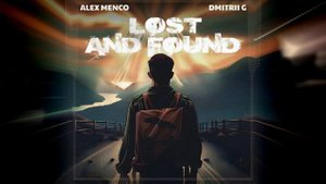 Alex Menco, Dmitrii G - Lost and Found