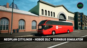 NEOPLAN CITYLINER - НОВОЕ DLC для FERNBUS SIMULATOR