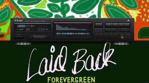 Laid Back - Forevergreen  2024