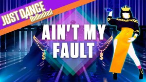 Just Dance 2017: Ain't My Fault by Zara Larsson