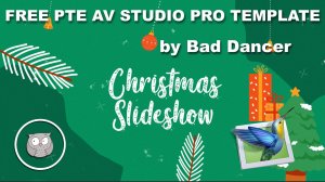 Free PTE AV Studio project - Christmas Slideshow_ID 21112022