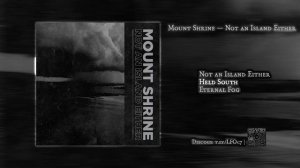 Mount Shrine — Not an Island Either