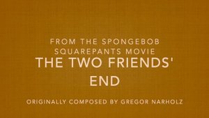 The Two Friends' End (from The SpongeBob SquarePants Movie) - Arranged for Small Orchestra