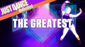 Just Dance 2017: The Greatest by Sia