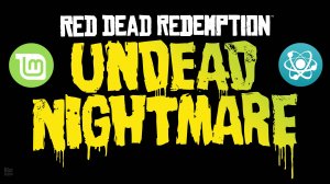 Red Dead Redemption: Undead Nightmare. Linux Mint 20. PortProton. Геймплей, без комментариев.