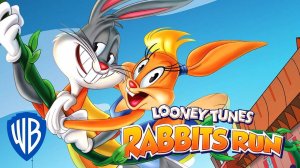 Луни Тюнз: Кролик в бегах - Looney Tunes: Rabbits Run