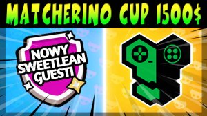 ГРАНД ФИНАЛ MATCHERINO CUP 1500$ - ANGELBOY REPLY TOTEM vs NOWY SWEETLEAN GUESTI #brawlstars