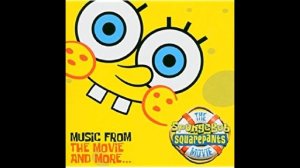 The SpongeBob SquarePants Movie - The Two Friends' End - Music By Gregor Narholz (2004)