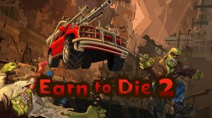 Earn to Die 2 # 1