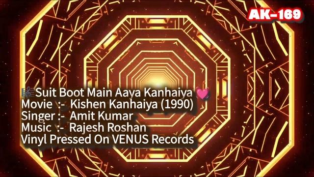 Suit Boot Main Aaya Kanhaiya🎼460 (Movie :- Kishen Kanhaiya - 1990)