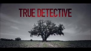 True Detective - Intro ⧸ Opening Song - Theme (The Handsome Family - Far From Any Road) + LYRICS