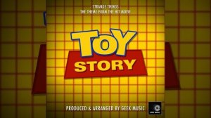 Strange Things (From "Toy Story")