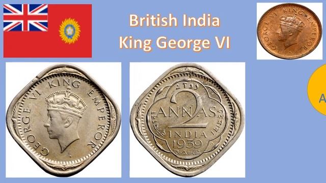 Old British India   George VI – Silver & Copper Coins Composition, Size, Weight –Rare Coin Price