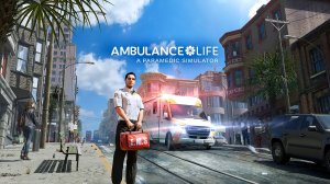 Симулятор работы скорой помощи Ambulance Life