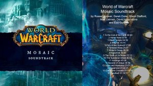 World of Warcraft  Mosaic Soundtrack