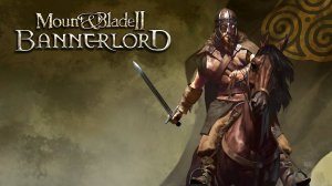 Mount & Blade II Bannerlord