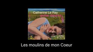 Les moulins de mon Coeur (Michel Legrand / Alan Bergman)