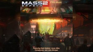 Mass Effect 2 - Club Dark Star music