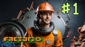 Юный инженер ➤ Прохождение игры Factorio #1