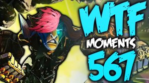 Dota 2 WTF Moments 567