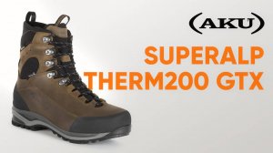 AKU Superalp Therm200 GTX