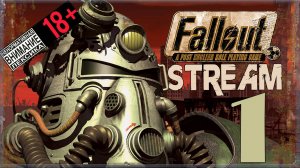 Stream - Fallout: A Post Nuclear Role Playing Game #1