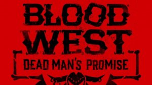 Blood West Dead Man's Promise DLC (2) Проходим ДЛС