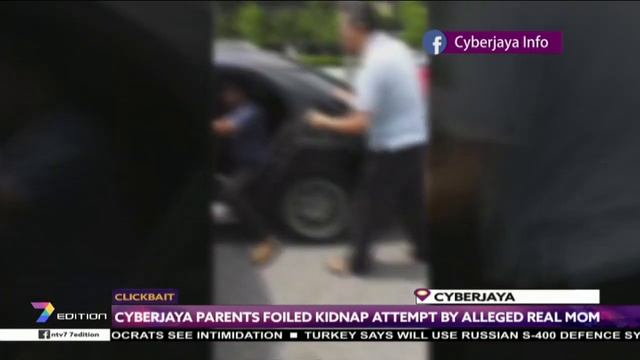 Clickbait | Cyberjaya Parents Foiled Kidnap Attempt By Alleged Real Mom смотреть онлайн